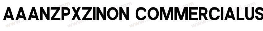 AaANZPXZINon CommercialUse字体转换